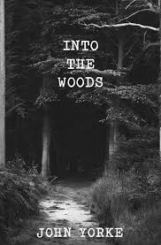 into-the-woods-a-five-act-journey-into-story